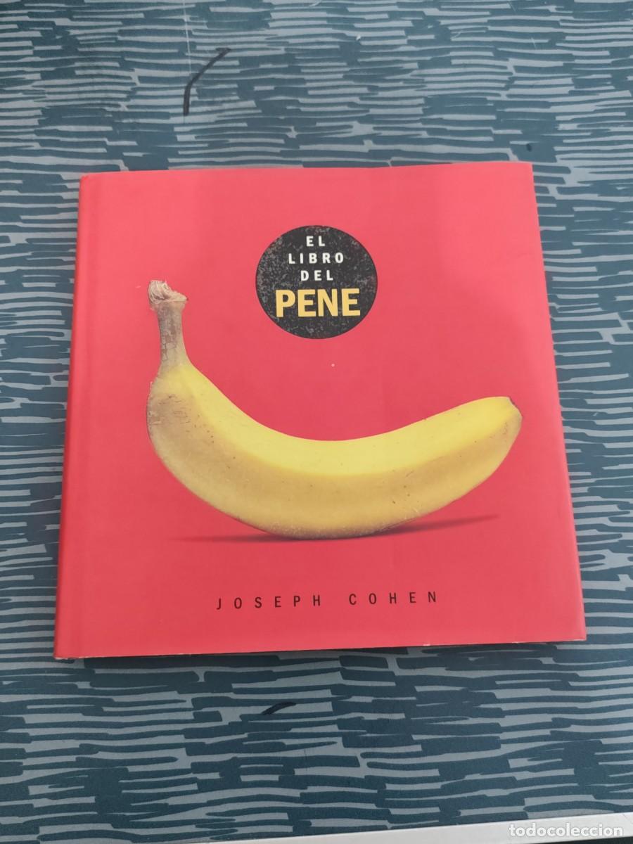 Libros de segunda mano: EL LIBRO DEL PENE, JOSEPH COHEN,KONEMANN EDITORIAL,1999,106 P&Aacute;GINAS.