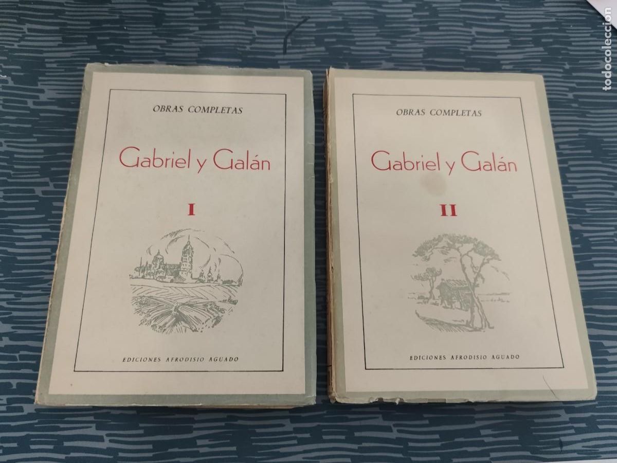 Libros de segunda mano: GABRIEL Y GALAN,2 TOMOS,OBRAS COMPLETAS,AFRODISIO AGUADO EDICIONES,1941,VER FOTOS.