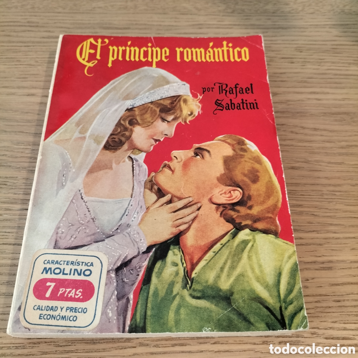 Libros de segunda mano: EL PR&Iacute;NCIPE ROMANTICO - RAFAEL SABATINI - EDIT. MOLINO - BIEN CONSERVADO