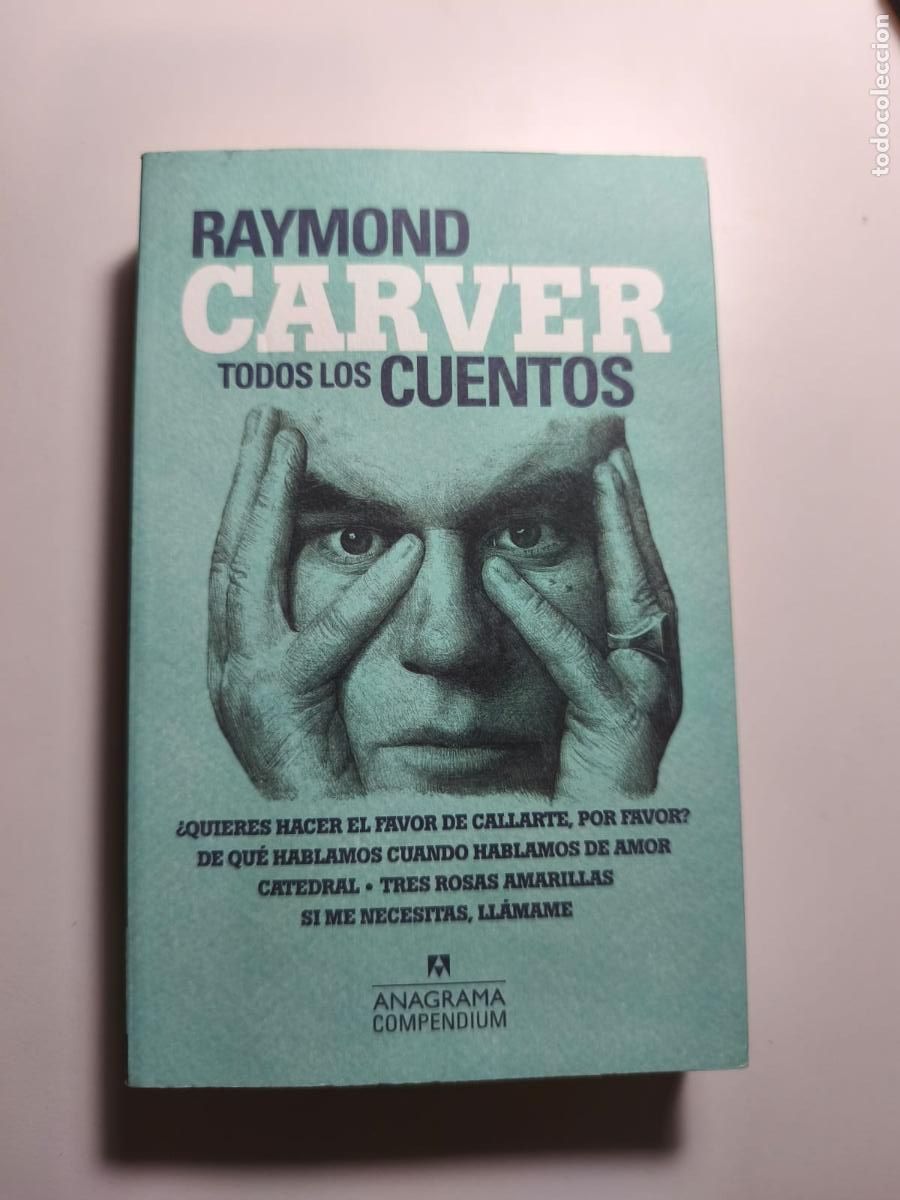 Libros de segunda mano: RAYMOND CARVER. CUENTOS. ANAGRAMA.