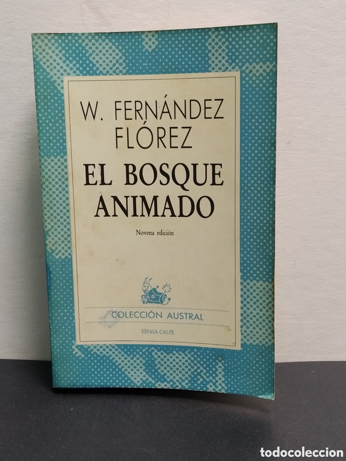 Libri di seconda mano: W. Fern&aacute;ndez Fl&oacute;rez - El Bosque Animado