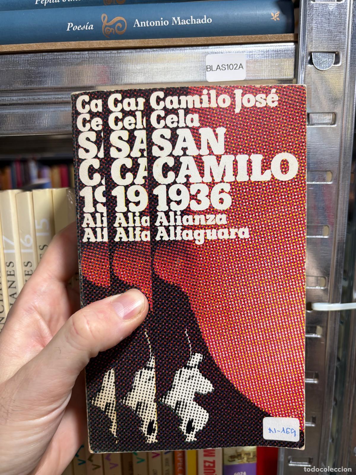 Libros de segunda mano: BLAS102A Camilo Jos&eacute; Cela San Camilo, 1936 Alianza / Alfaguara
