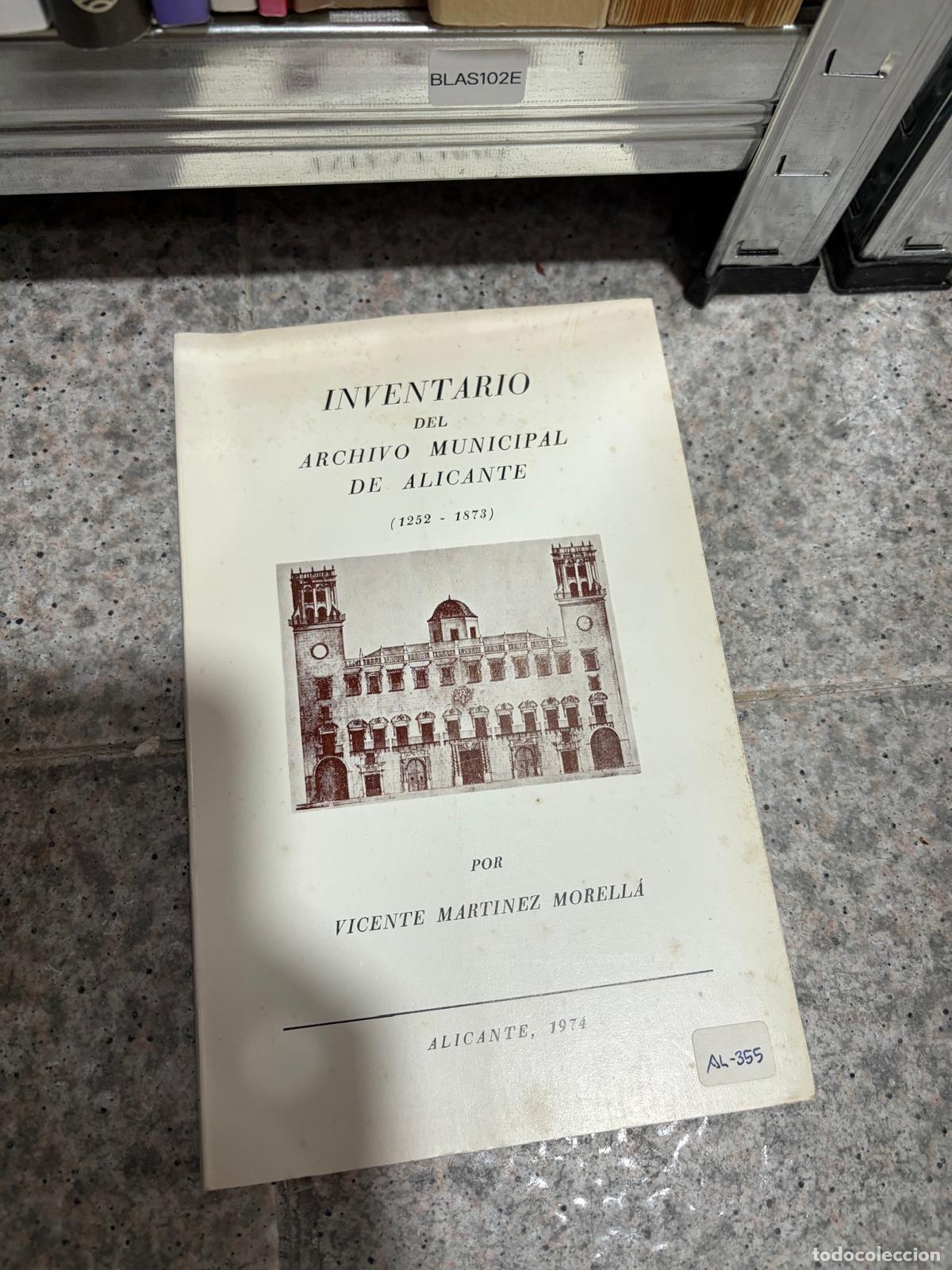 Libros de segunda mano: Inventario del Archivo Municipal de Alicante (1252-1873)