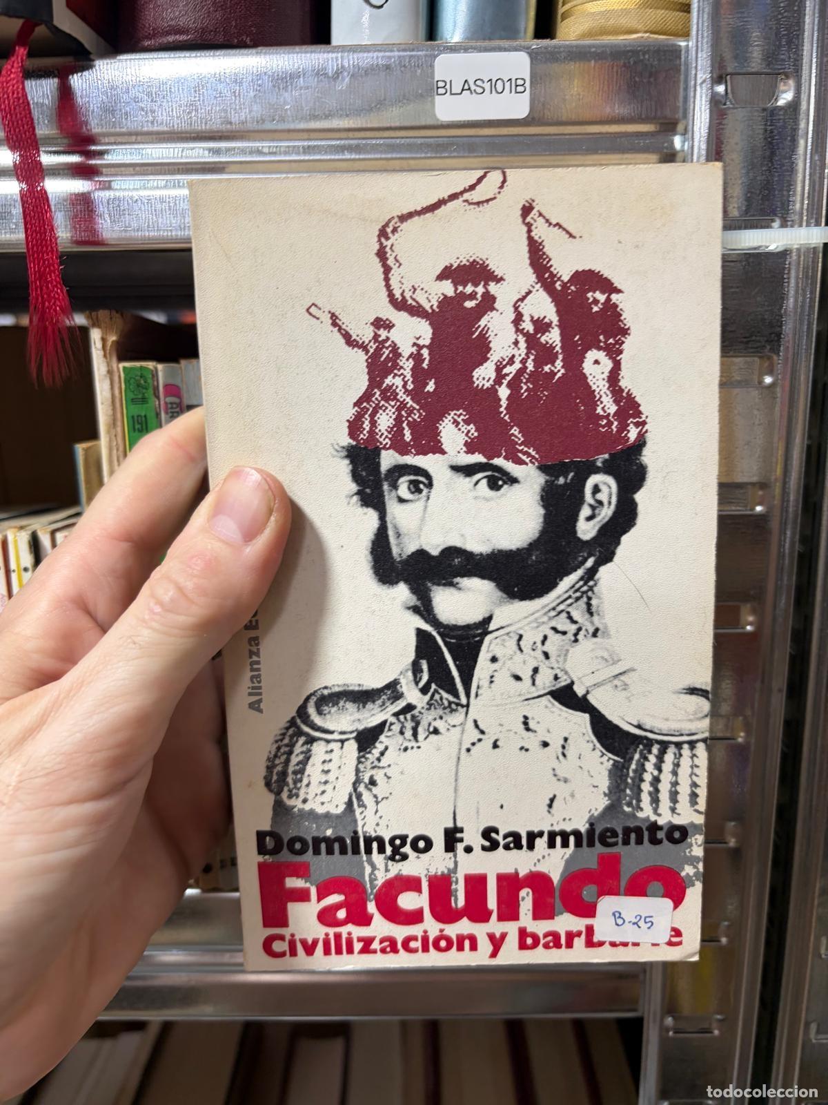 Libros de segunda mano: Facundo. Civilizaci&oacute;n y barbarie