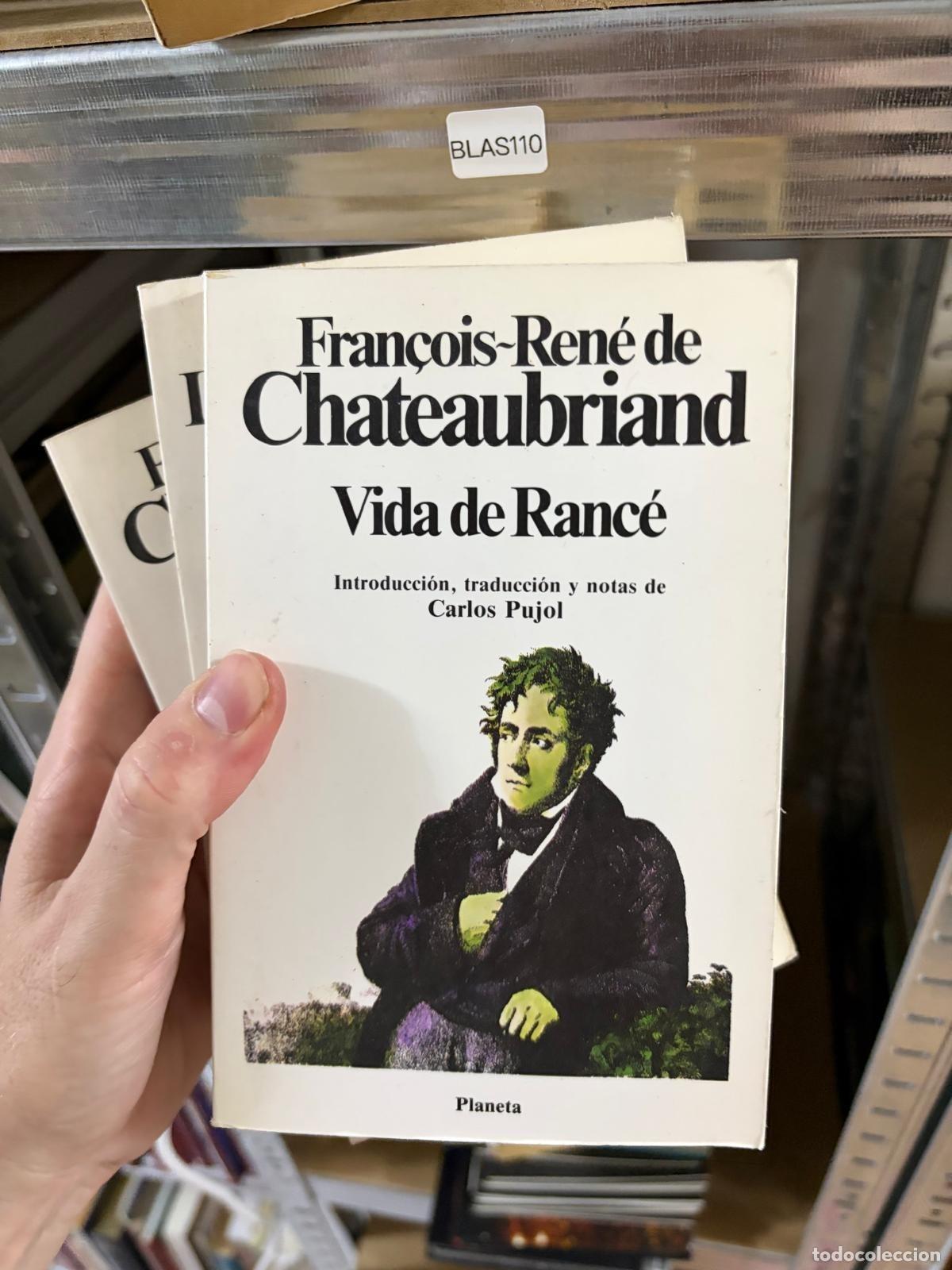 Libros de segunda mano: BLAS110 Fran&ccedil;ois-Ren&eacute; de Chateaubriand &mdash; Vida de Ranc&eacute; &mdash; Planeta