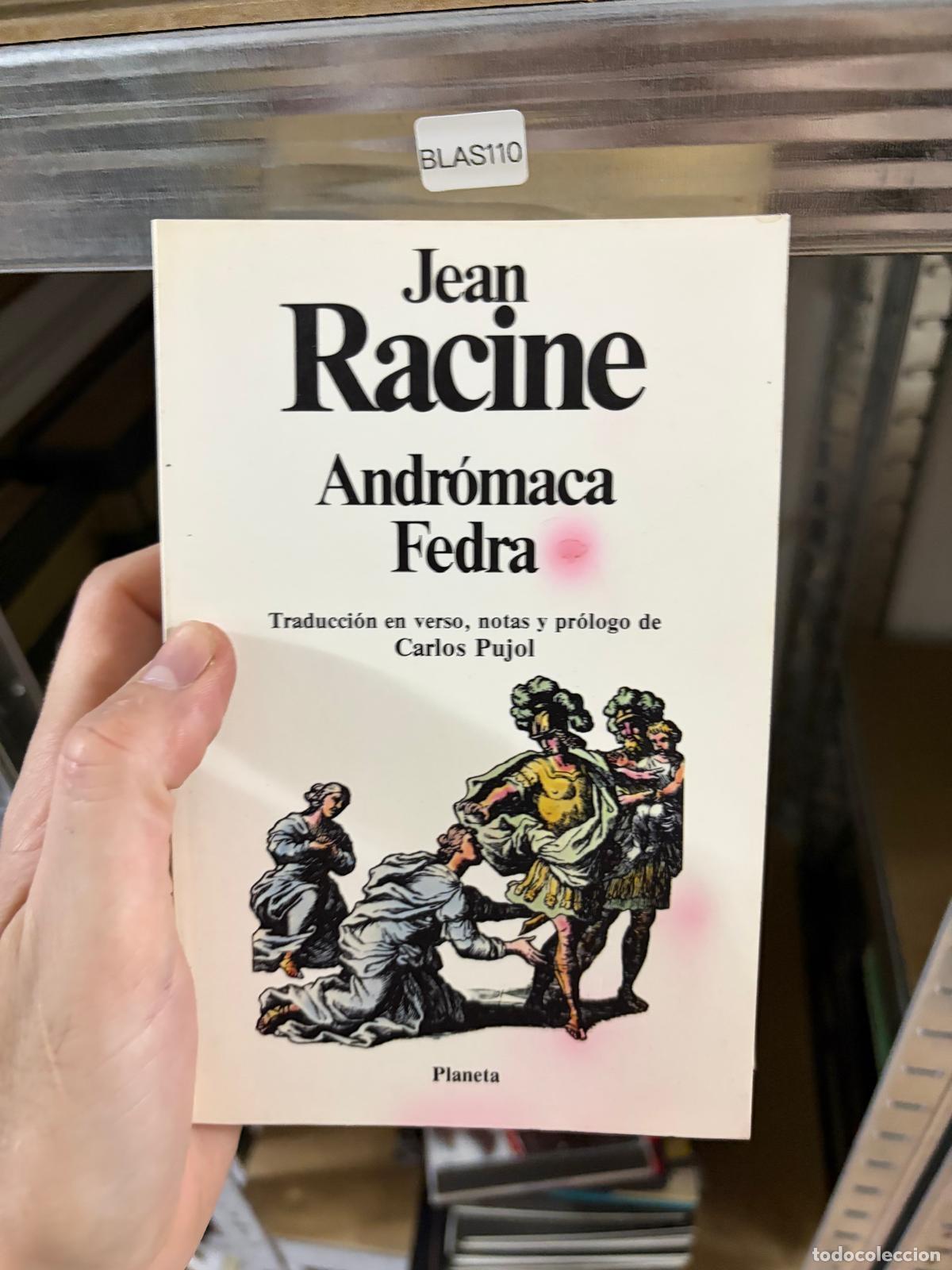 Libros de segunda mano: BLAS110 Jean Racine Andr&oacute;maca Fedra Planeta