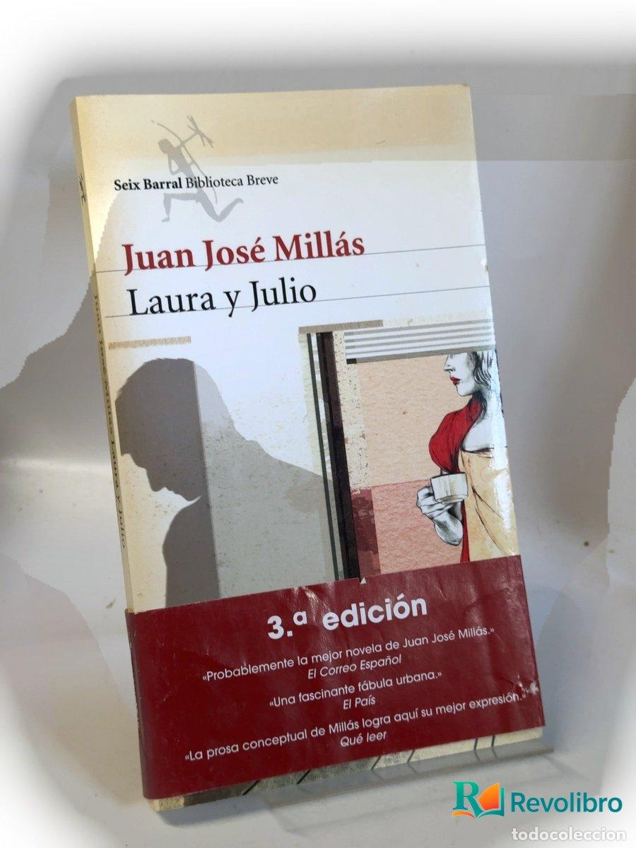 Libros de segunda mano: Laura y Julio - Juan Jos&eacute; Mill&aacute;s