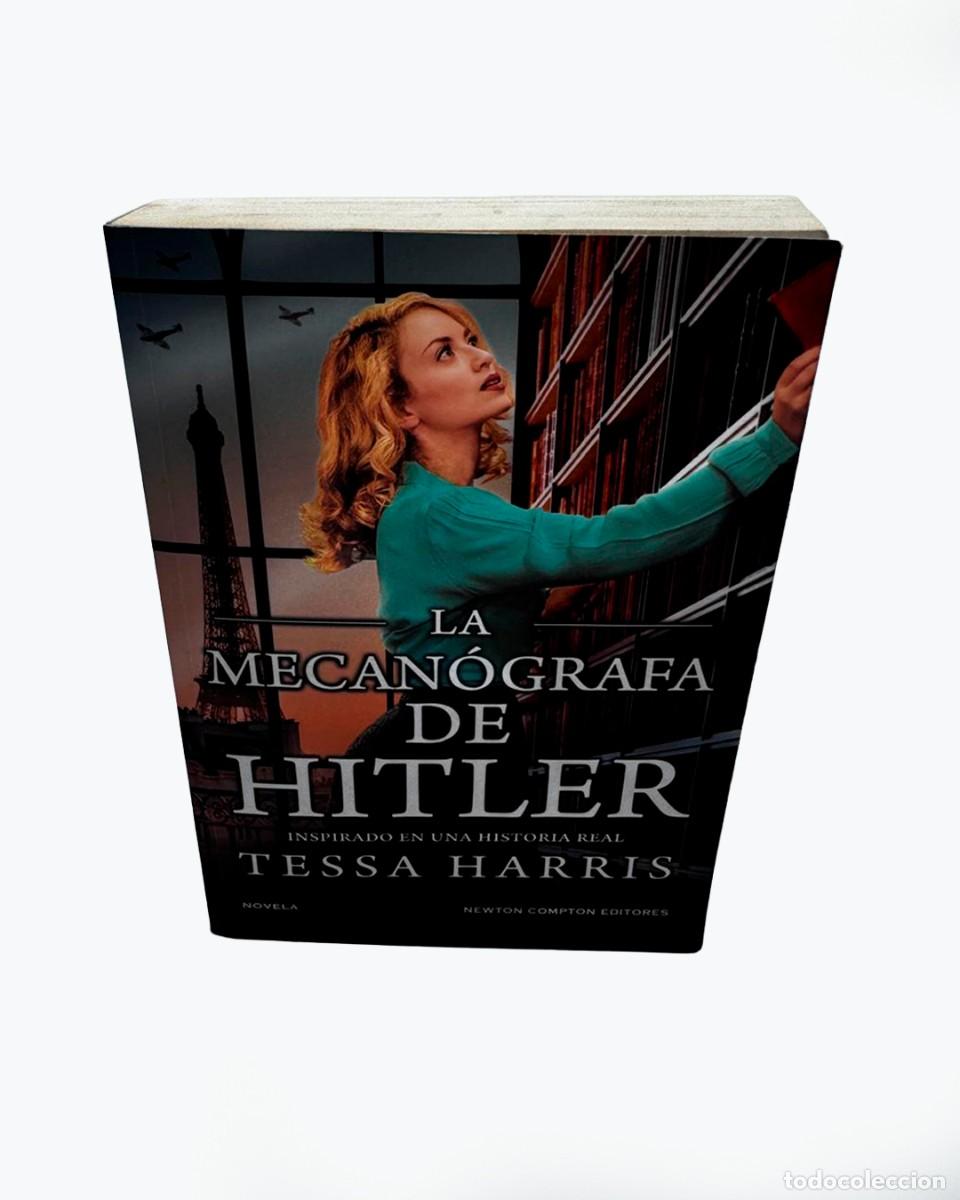 Libros de segunda mano: La mecan&oacute;grafa de Hitler - Tessa Harris - Newton Compton Editores 2025