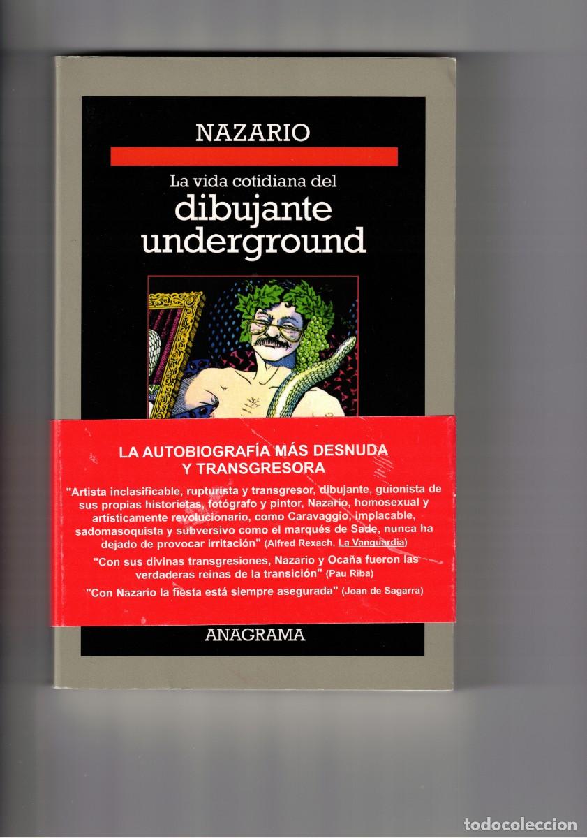 Libros de segunda mano: La vida cotidiana del dibujante underground, Nazario.