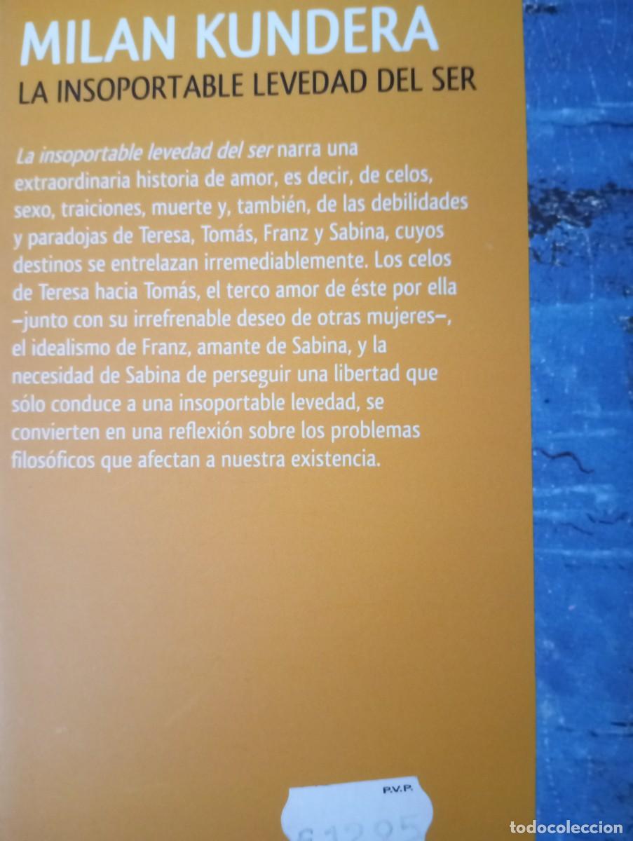 Libros de segunda mano: LA INSOPORTABLE LEVEDAD DEL SER, MILAN KUNDERA - Foto 2
