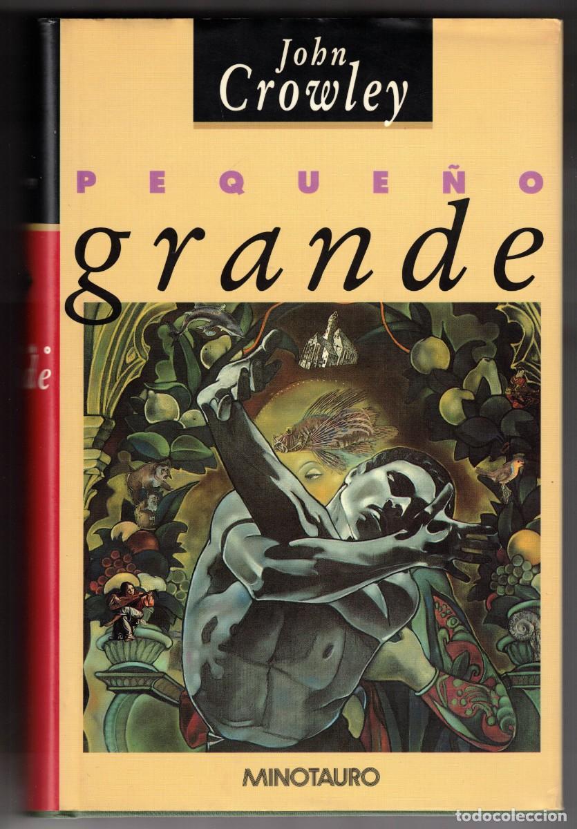 Libros de segunda mano: Peque&ntilde;o Grande, John Crowley. Minotauro