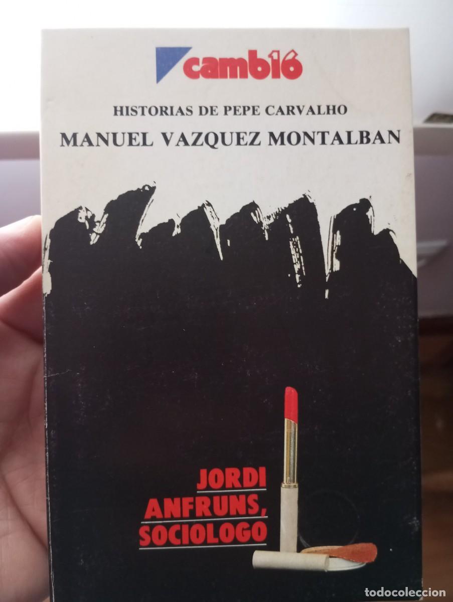 Libros de segunda mano: JORDI ANSFRUNS, SOCIOLOGO, MANUEL V&Aacute;ZQUEZ MONTALBAN