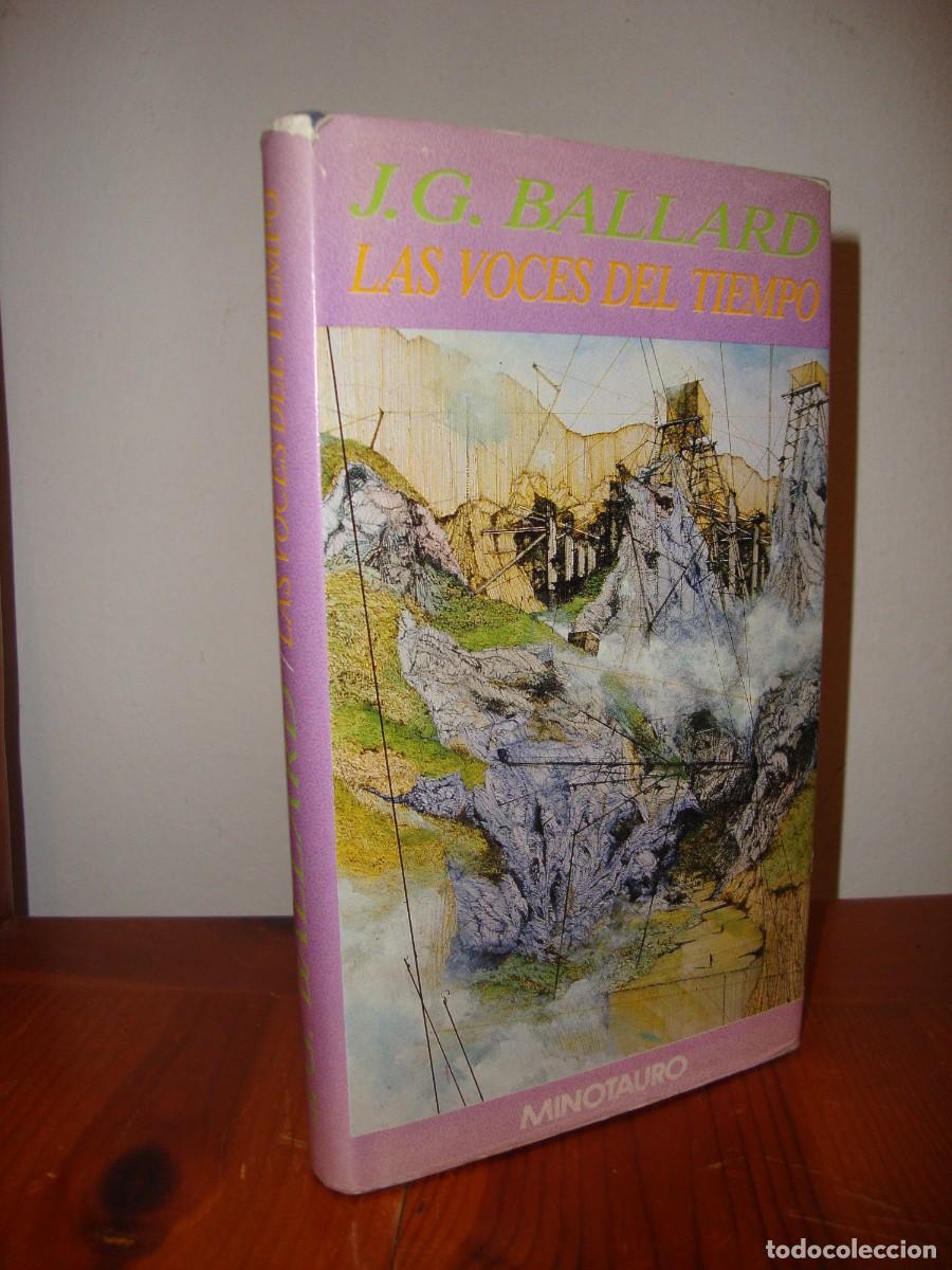 Gebrauchte B&uuml;cher: LAS VOCES DEL TIEMPO (MINOTAURO) - J. G. BALLARD