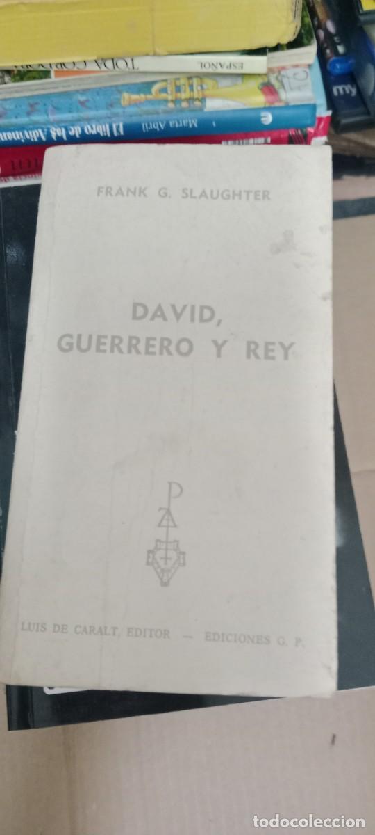 Libros de segunda mano: DAVID GUERRERO Y REY FRANK G SLAUGHTER LIBRO G-4