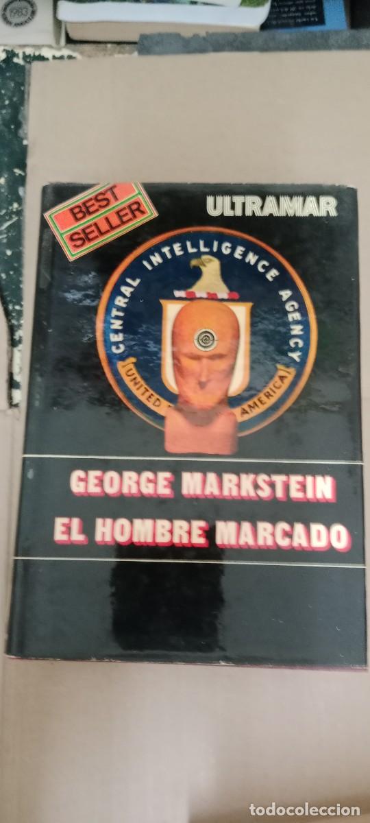 Libros de segunda mano: El hombre marcado: Markstein, George.- Markstein, George LIBRO G-4