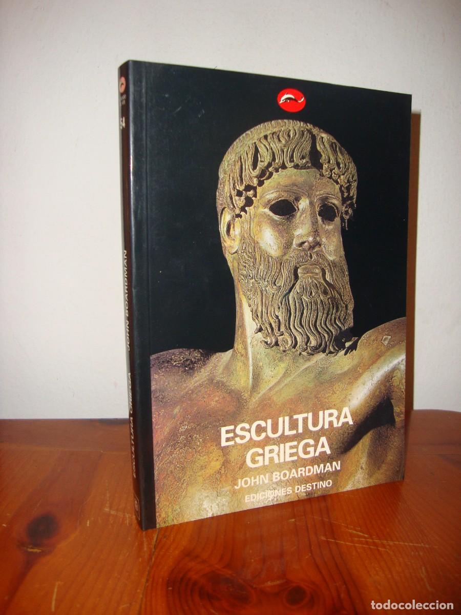 Gebrauchte B&uuml;cher: ESCULTURA GRIEGA. EL PERIODO CLASICO (EDICIONES DESTINO) - JOHN BOARDMAN