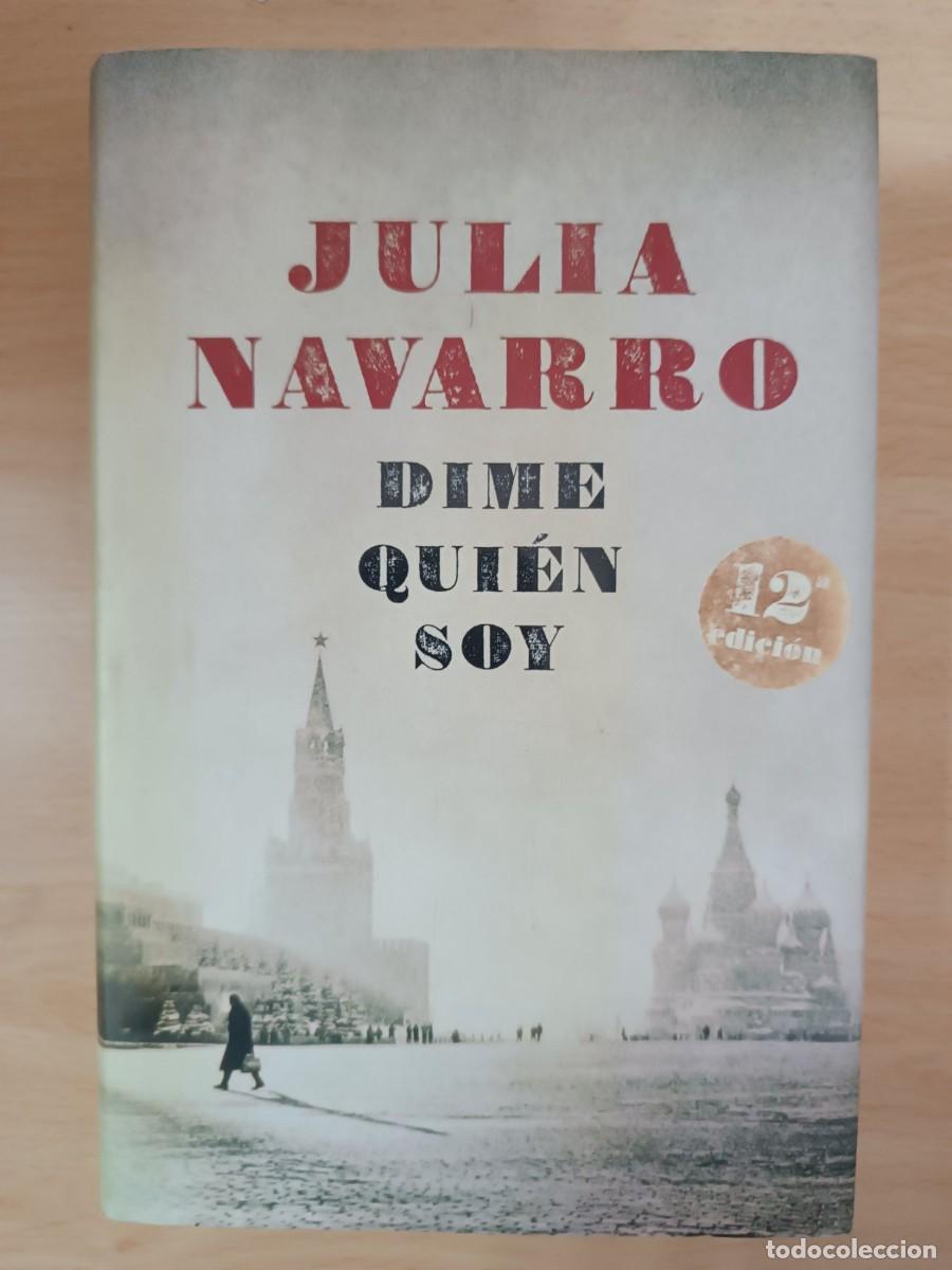 Libros de segunda mano: Dime qui&eacute;n soy Julia Navarro