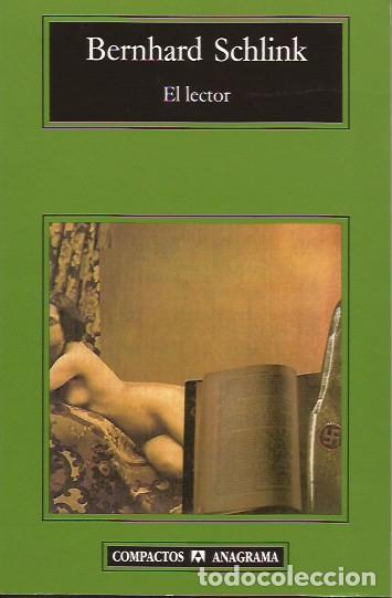 Libros de segunda mano: NOVELA EL LECTOR BERNHARD SCHLINK ANAGRAMA