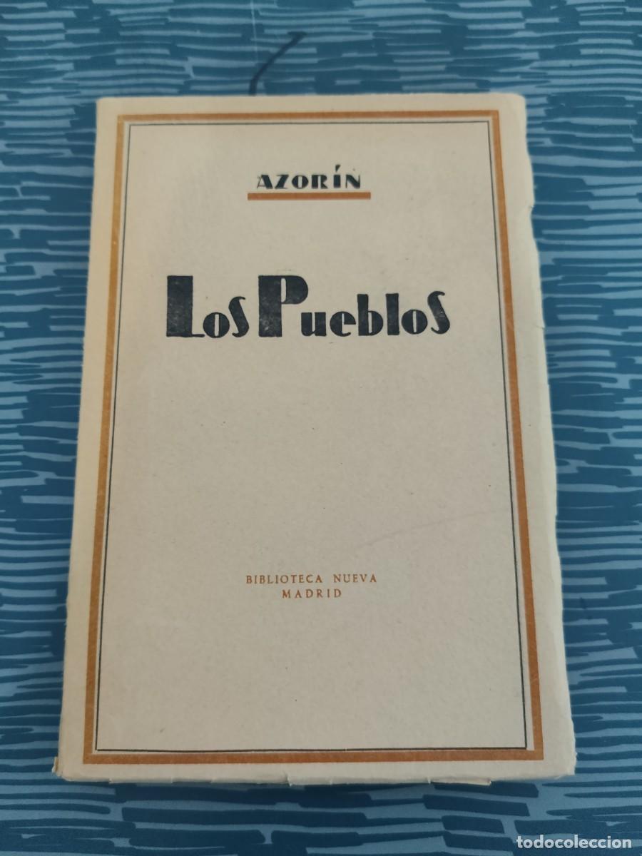 Libros de segunda mano: LOS PUEBLOS, ENSAYO SOBRE LA VIDA PROVINCIANA,AZORIN, BIBLIOTECA NUEVA,1951, INTONSO.