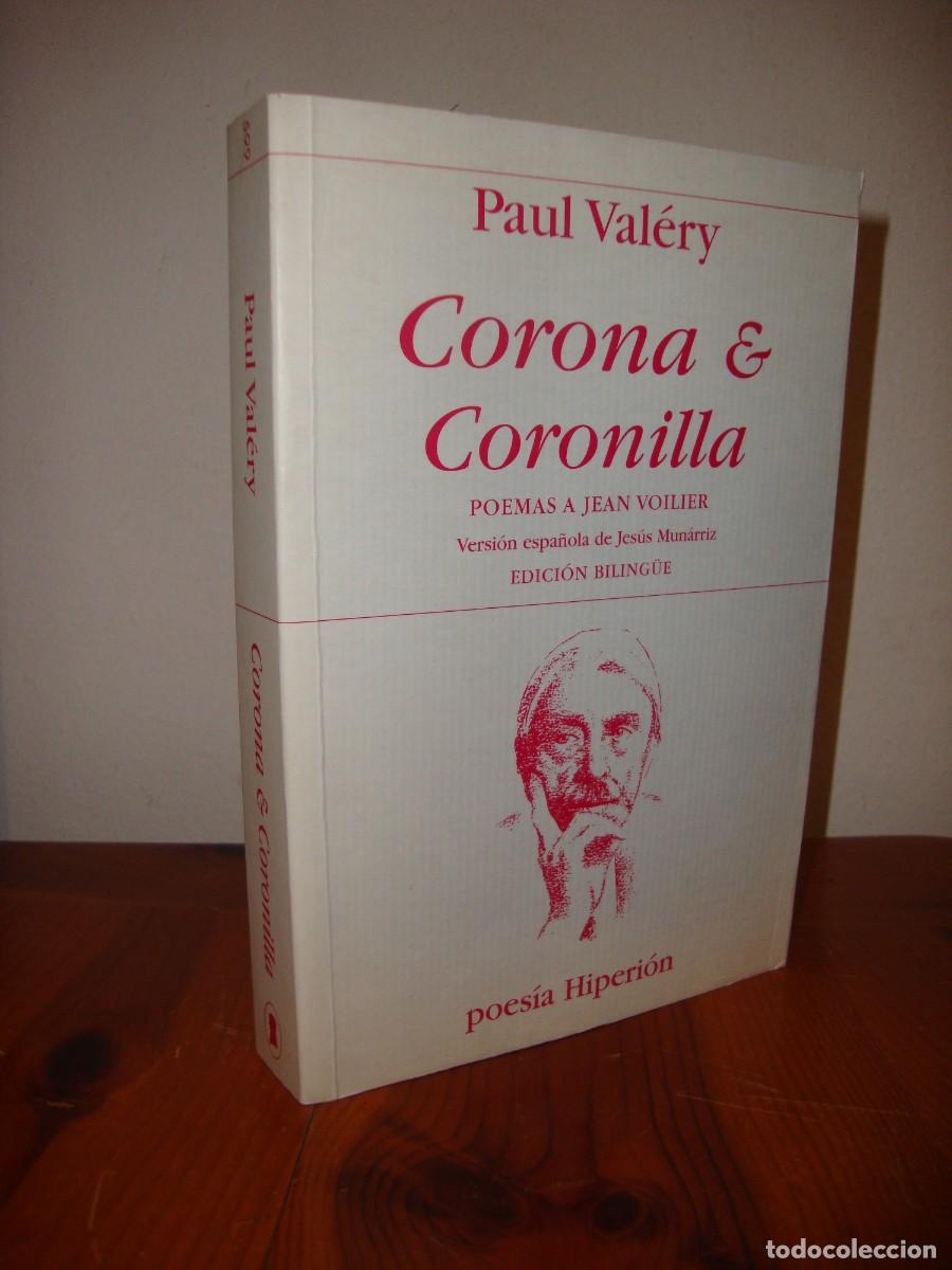 Gebrauchte B&uuml;cher: CORONA & CORONILLA. POEMAS A JEAN VOILIER. EDICION BILINGUE (HIPERION) - PAUL VALERY
