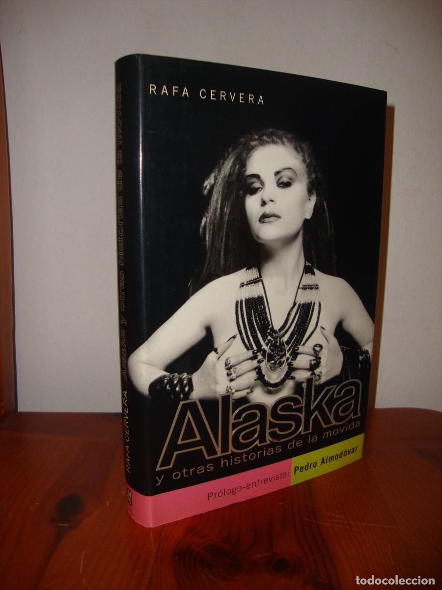 Livros em segunda m&atilde;o: ALASKA Y OTRAS HISTORIAS DE LA MOVIDA (PLAZA & JANES) - RAFA CERVERA