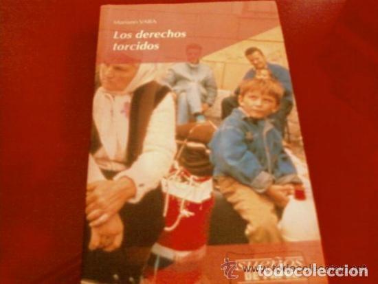 Libros de segunda mano: Los derechos torcidos. Mariano Vara