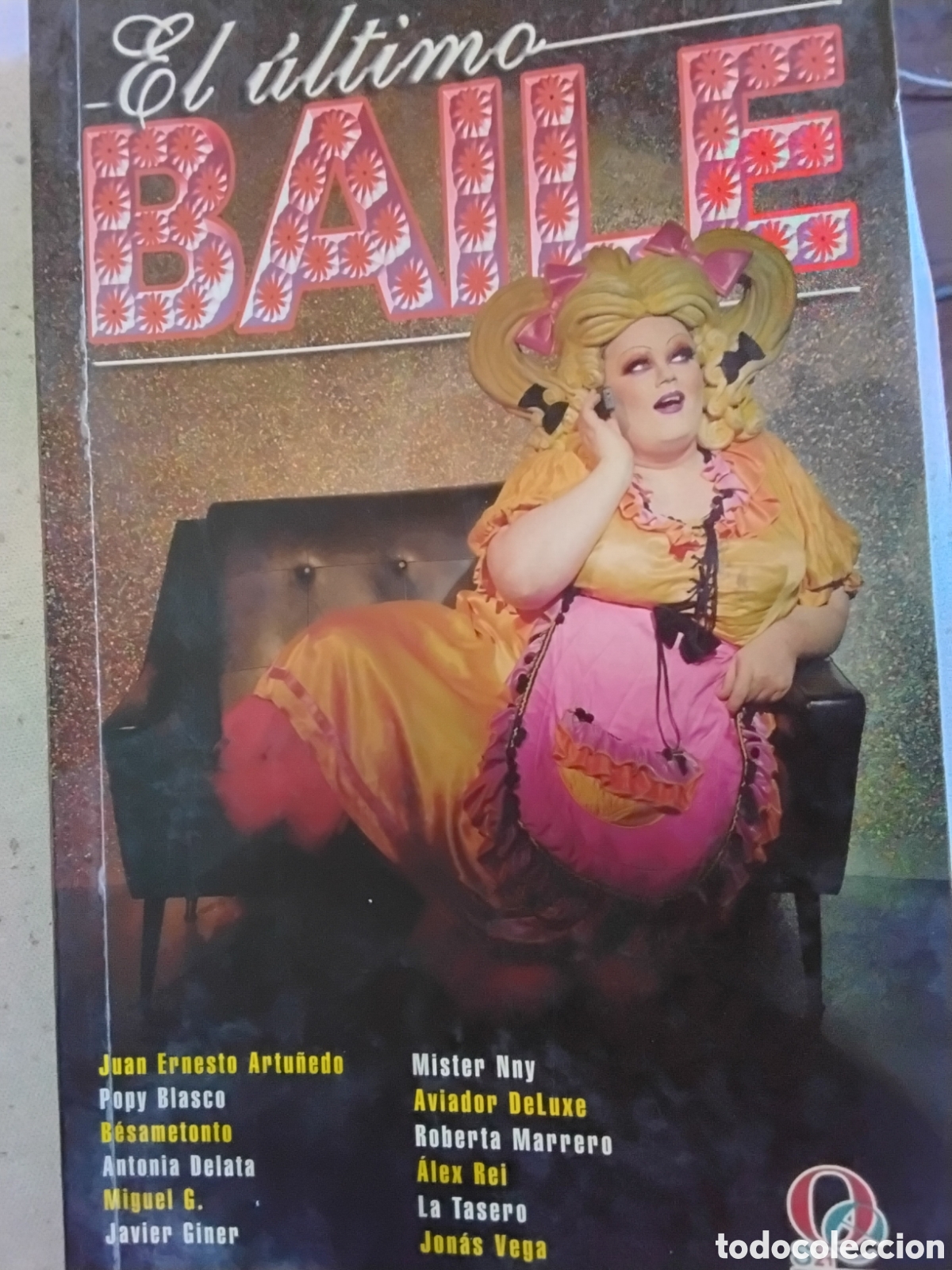 Libros de segunda mano: EL &Uacute;LTIMO BAILE. VARIOS AUTORES. ODISEA EDITORIAL.
