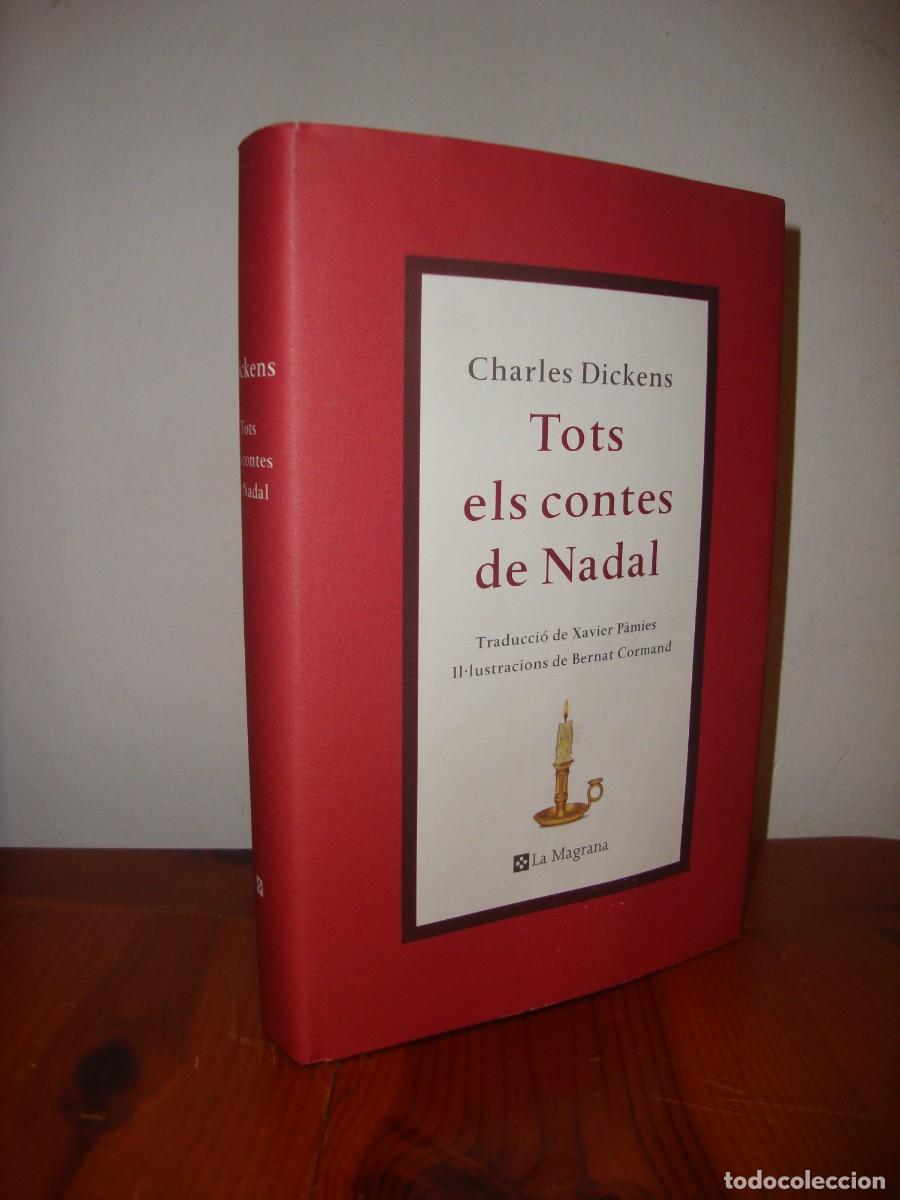 Libri di seconda mano: TOTS ELS CONTES DE NADAL (LA MAGRANA) - CHARLES DICKENS, TRADUCCIO DE XAVIER PAMIES