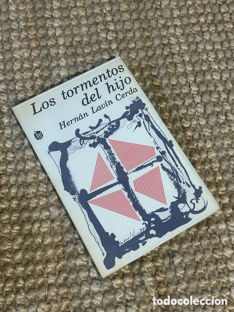 Libros de segunda mano: Los tormentos del hijo - Hern&aacute;n Lav&iacute;n Cerda - Joaqu&iacute;n Mortiz (1977)