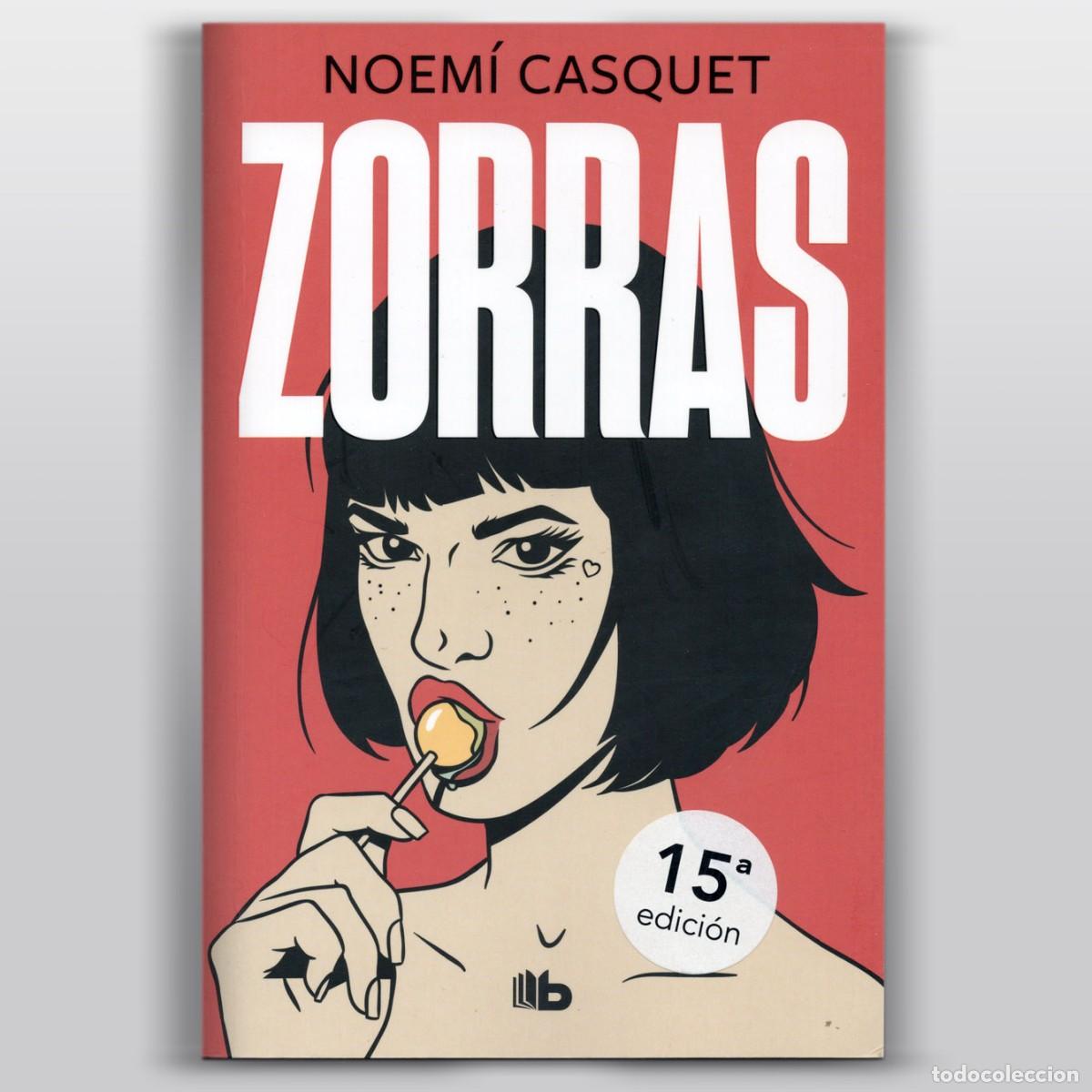 Libros de segunda mano: ZORRAS Noem&iacute; Casquet