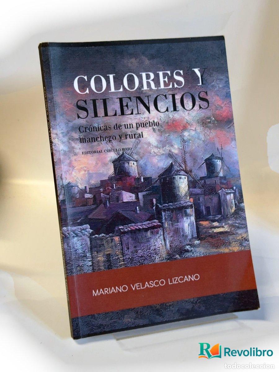Libros de segunda mano: Colores y silencios - Mariano Velasco Lizcano