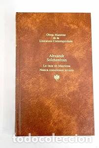 Libros de segunda mano: La Casa de Matriona; Nunca cometemos errores - Aleksandr Solzhenitsyn - Seix Barral - N&ordm; 83