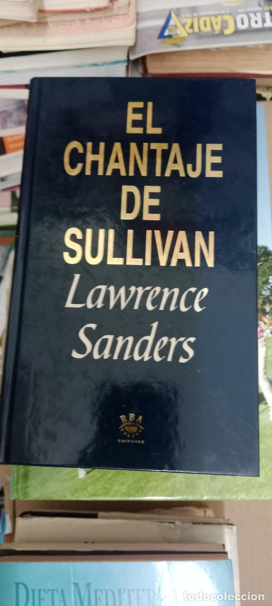 Libros de segunda mano: EL CHANTAJE DE SULLIVAN LAWRENCE SANDERS LIBRO CC-MAZ
