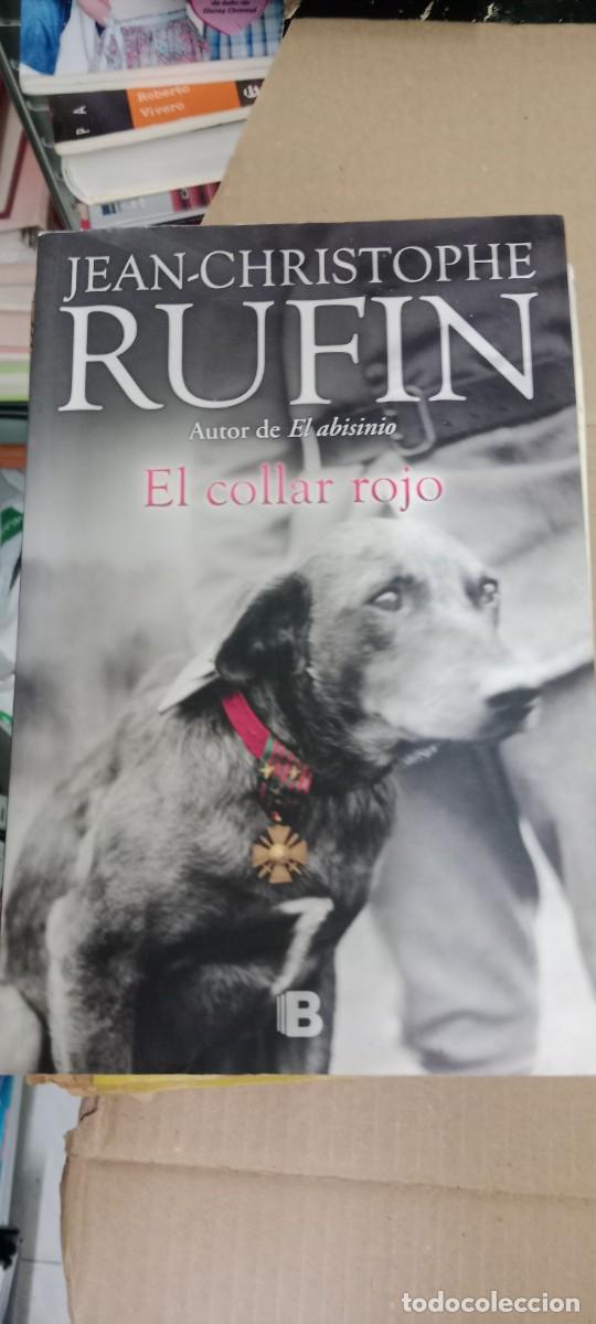 Libros de segunda mano: EL COLLAR ROJO - RUFIN, JEAN CHRISTOPHE LIBRO CC-MAZ