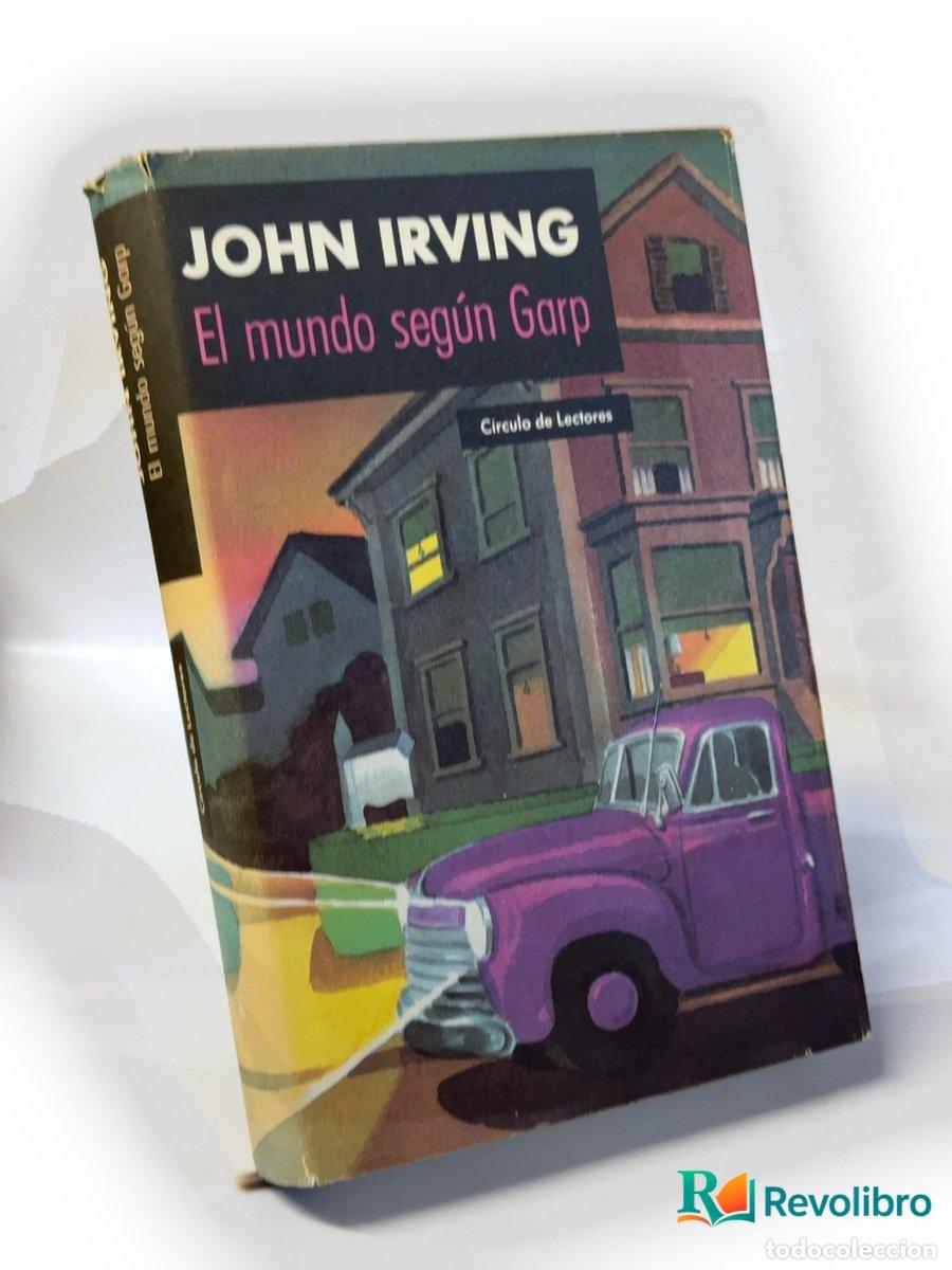 Libros de segunda mano: El mundo seg&uacute;n Garp - John Irving