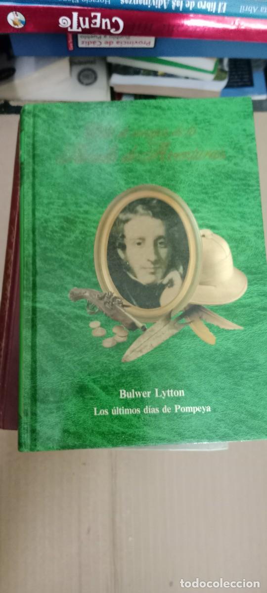 Libros de segunda mano: LOS ULTIMOS DIAS DE POMPEYA BULWER LYTTON LIBRO CC-MAZ