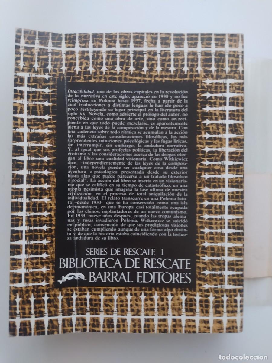 Libros de segunda mano: Insaciabilidad. Stanislaw Ignacy Witkiewicz - Foto 3