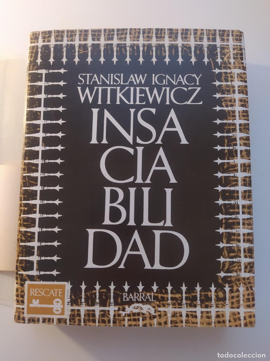 Libros de segunda mano: Insaciabilidad. Stanislaw Ignacy Witkiewicz - Foto 1
