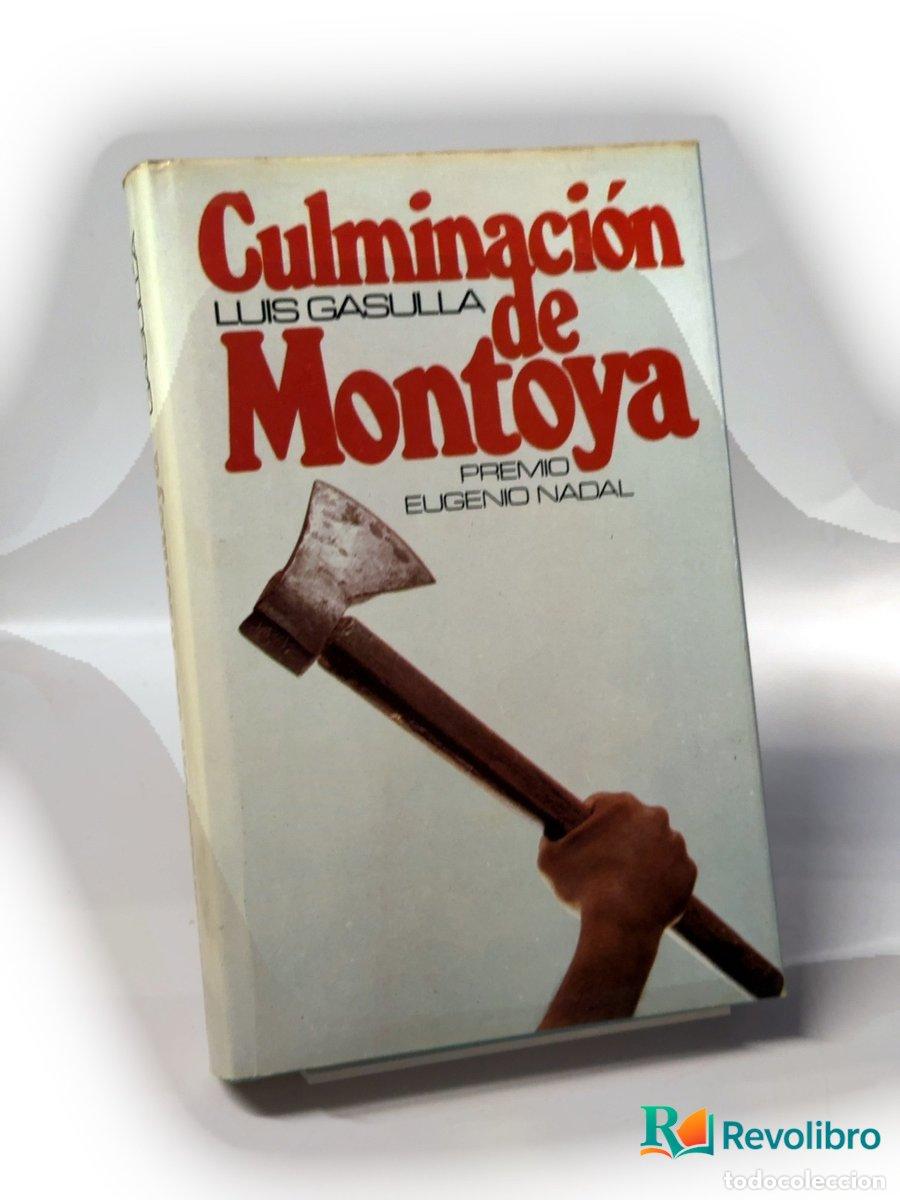 Libri di seconda mano: Culminaci&oacute;n de Montoya - Luis Gasulla