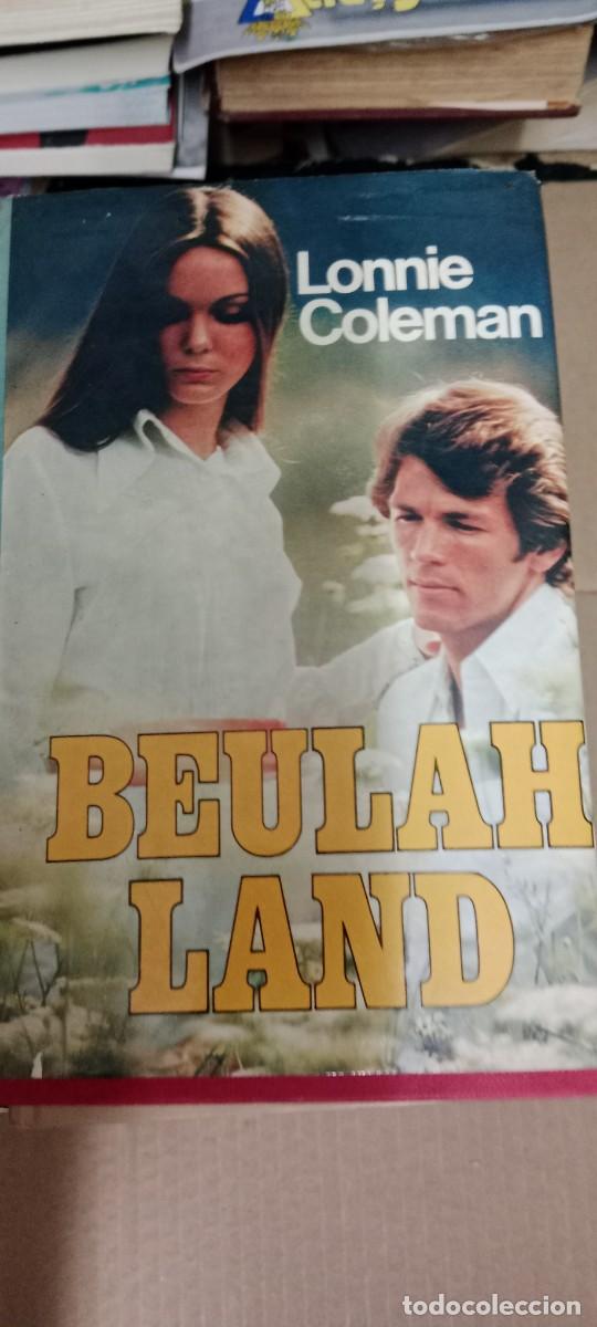 Libros de segunda mano: BEULAH LAND LONNIE COLEMAN LIBRO CC-MAZ