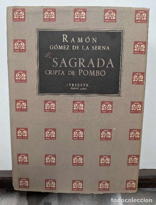 Libros de segunda mano: La Sagrada Cripta de Pombo - Ram&oacute;n G&oacute;mez de la SERNA - Trieste - Biblioteca de Autores Espa&ntilde;oles, 23