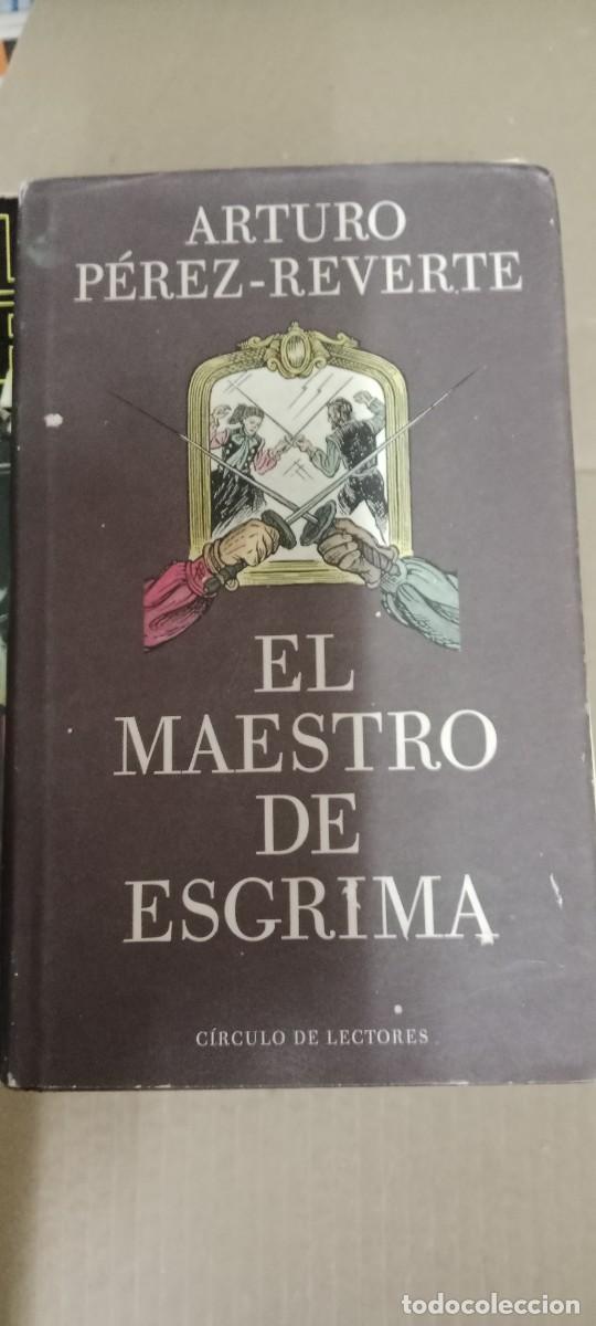 Libros de segunda mano: EL MAESTRO DE ESGRIMA ARTURO PEREZ REVERTE LIBRO CC-MAZ