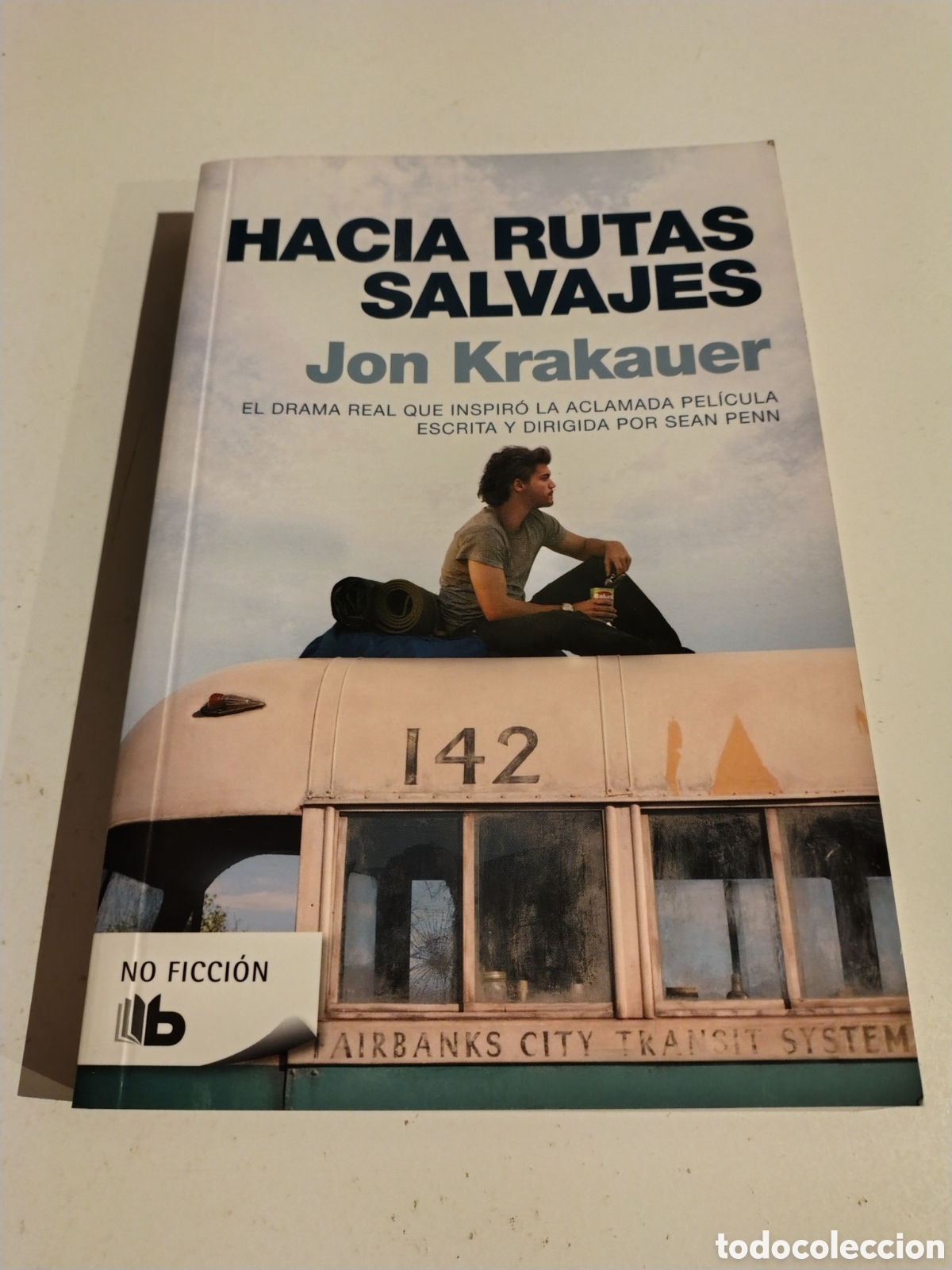 Libros de segunda mano: HACIA RUTAS SALVAJES Jon Krakauer ( 2013 B BOLSILLO ) 288 P&Aacute;GINAS