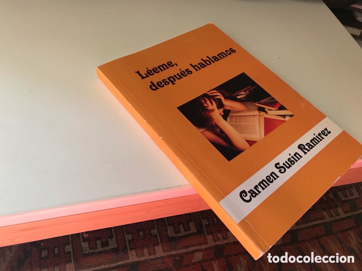 Libros de segunda mano: L&eacute;eme despu&eacute;s hablamos. Carmen Sus&iacute;n Ram&iacute;rez