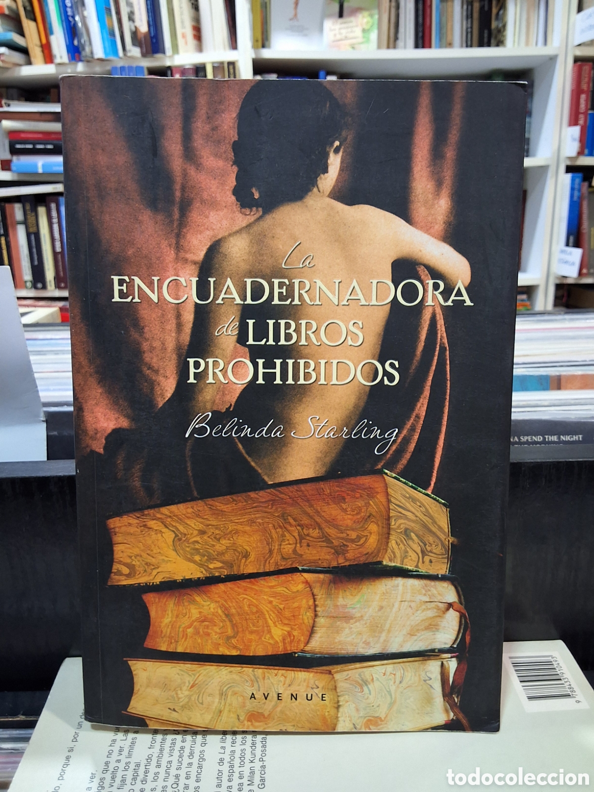 Libros de segunda mano: LA ENCUADERNADORA DE LIBROS PROHIBIDOS - B. STARLING
