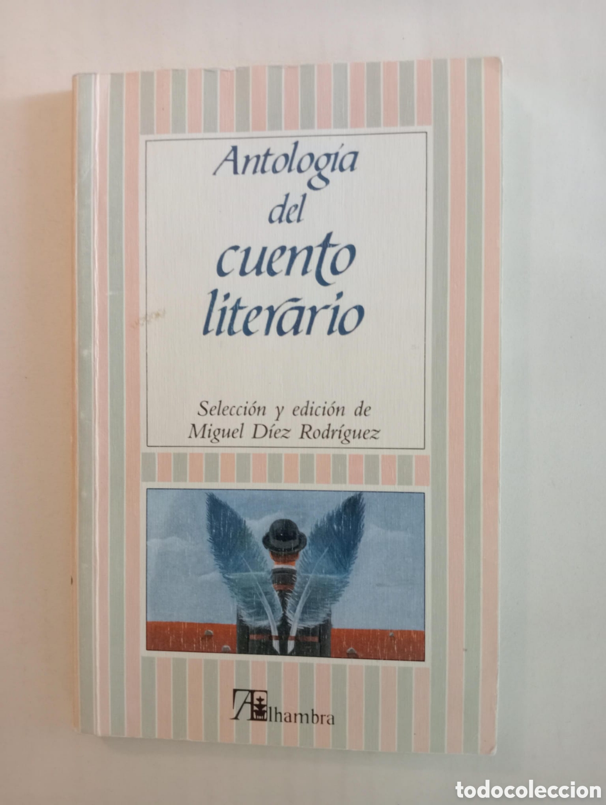 Libros de segunda mano: Antolog&iacute;a del cuento literario / Miguel D&Iacute;EZ RODRIGUEZ