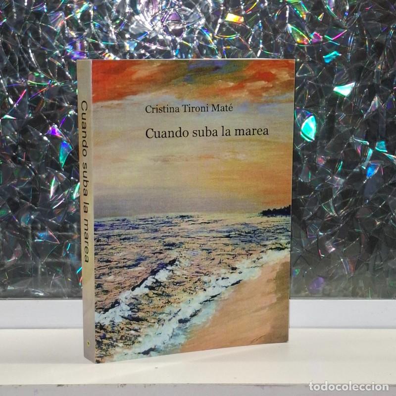 Libros de segunda mano: Cuando Suba la Marea - Cristina Tironi Mat&eacute; - Bubok Publishing