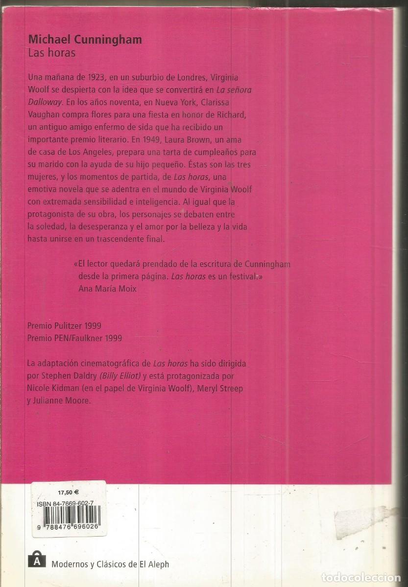 Libros de segunda mano: MICHAEL CUNNINGHAM. LAS HORAS. EL ALEPH. PRIMERA EDICION - Foto 2