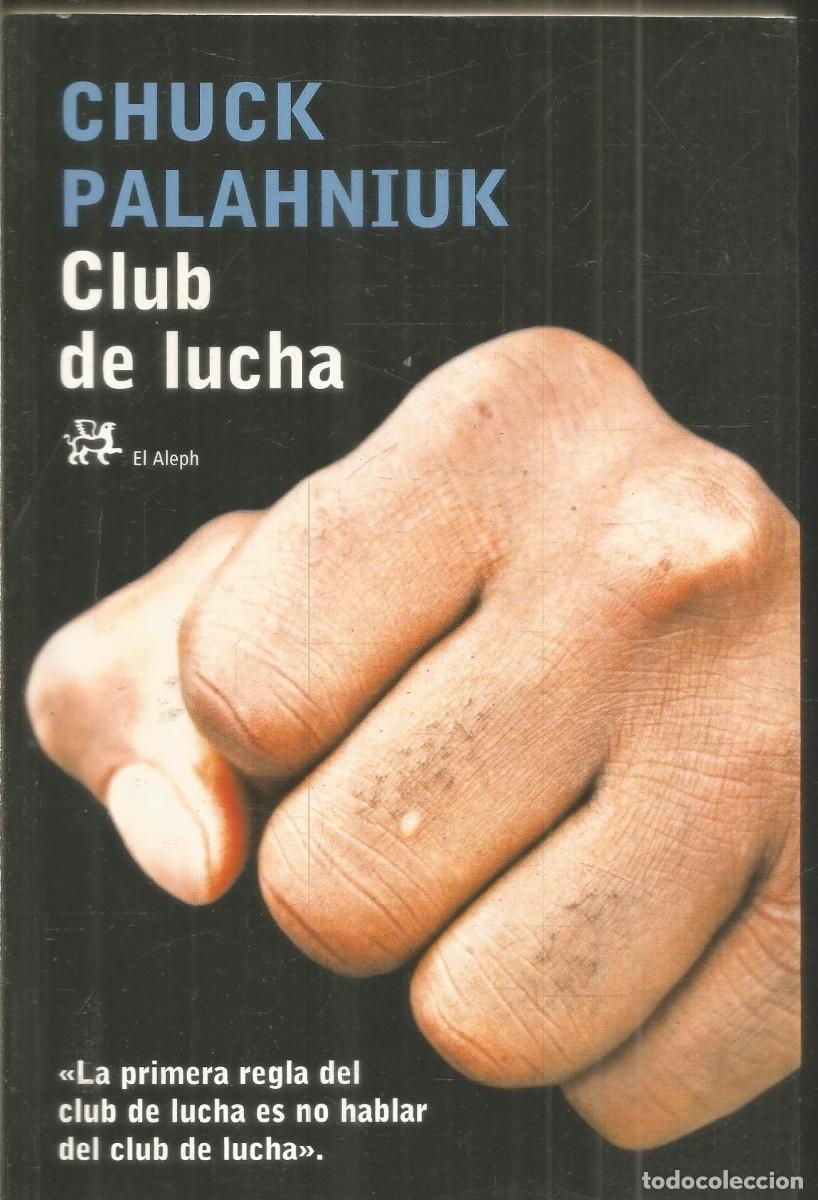 Libros de segunda mano: CHUCK PALAHNIUK. CLUB DE LUCHA. EL ALEPH.