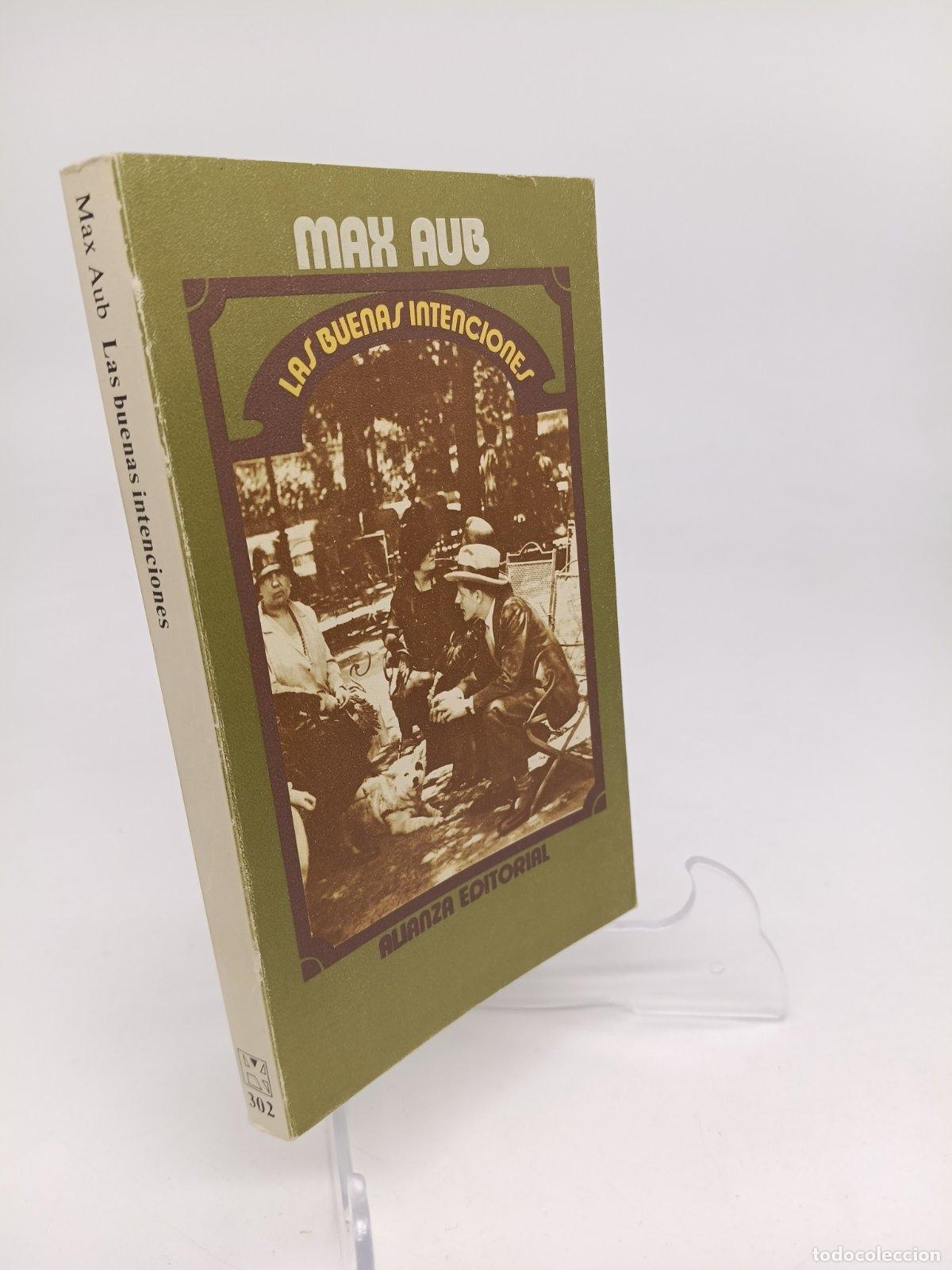 Libros de segunda mano: Las buenas intenciones | Max Aub | Alianza Editorial | 1996